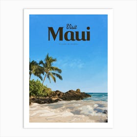 Visit Maui Art Print