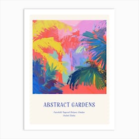 Colourful Gardens Fairchild Tropical Botanic Garden Usa 2 Blue Poster Art Print