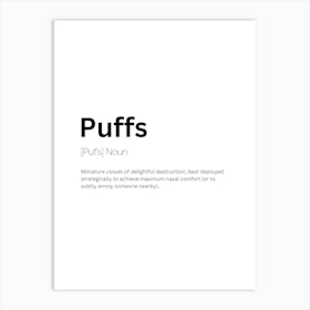 Puffs Definition Meaning Art Print