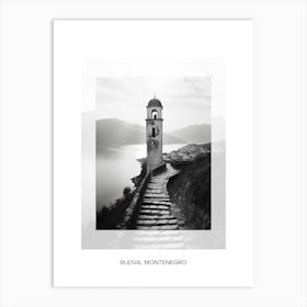 Poster Of Budva, Montenegro, Black And White Old Photo 1 Art Print