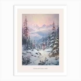 Dreamy Winter National Park Poster  Tatra National Park Poland 2 Art Print