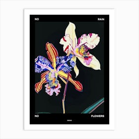 No Rain No Flowers Poster Orchid 3 Art Print