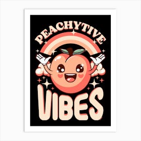 Peachy Vibes Art Print