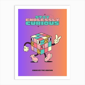 Stay Endlessly Curious Retro Cartoon Wanderlust Quote 1 Art Print