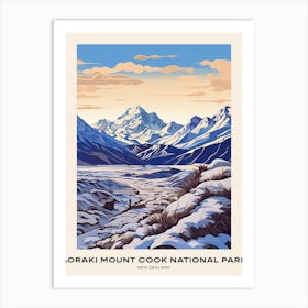 Aoraki Mount Cook National Park New Zealand 2 Poster Art Print