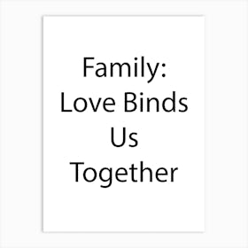 Family Quote 6 Art Print