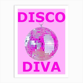 Disco Diva - Pink Disco Ball Art Print