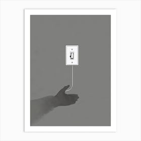 Hand Holding A Light Switch Art Print