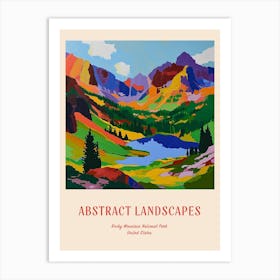 Colourful Abstract Rocky Mountain National Park Usa 6 Poster Art Print