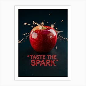 Taste The Spark, Apple 1 Art Print