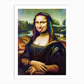 Mona Lisa A Tongue-in-Cheek Masterpiece Art Print