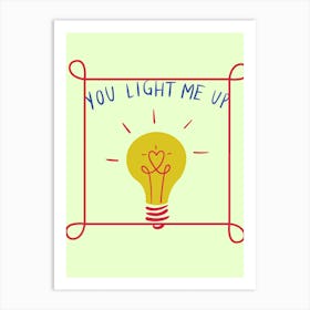 You Light Me Up lamp #wallart #art #printable Art Print