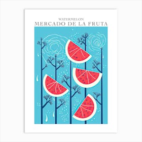 Mercado De La Fruta Watermelon Illustration 3 Poster Art Print