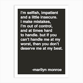 Selfish Marilyn Monroe Quote In Black Art Print