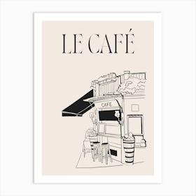 Le Cafe - Cream Art Print