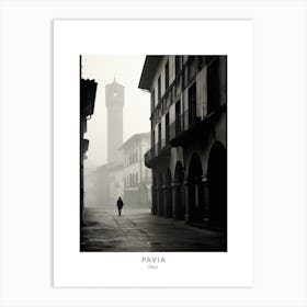 Poster Of Pavia, Italy, Black And White Analogue Photography 1 Art Print