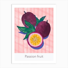 Passin Fruit 2 Art Print