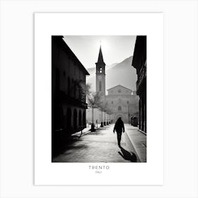Poster Of Trento, Italy, Black And White Analogue Photography 1 Art Print