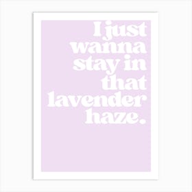 Lavender Haze Art Print