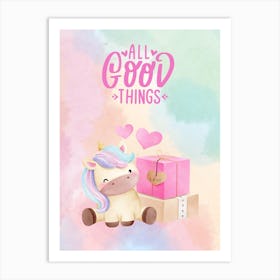 All Good Things Art Print