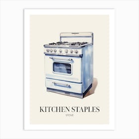 Kitchen Staples Stove Art Print