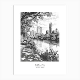 Skyline Austin Texas Black And White Drawing 1 Poster Art Print