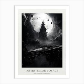 Interstellar Voyage Abstract Black And White 12 Poster Art Print