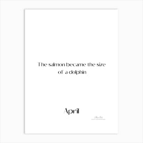 April, the month of jokes. The funny, the strange, an annual tradition.6 Art Print