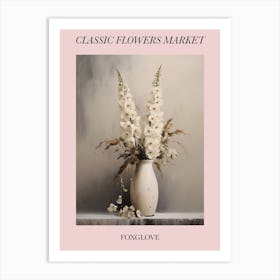 Classic Flowers Market  Foxglove Floral Poster 1 Art Print