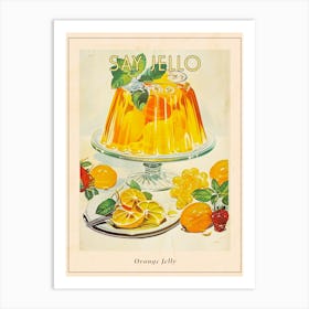 Orange Jelly Retro Advertisement Style 3 Poster Art Print