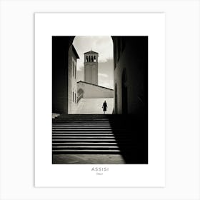 Poster Of Assisi, Italy, Black And White Analogue Photography 4 Art Print