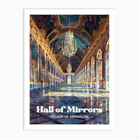 Hall Of Mirrors Versailles Travel Illustration Poster