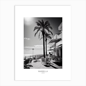 Poster Of Marbella, Spain, Black And White Analogue Photography 2 Art Print