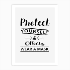 Protect Yourself Art Print