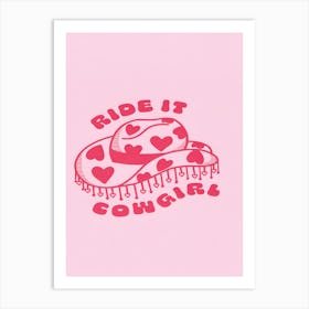 Ride It Cowgirls Art Print