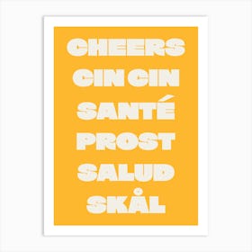 Cheers Cin Cin - Trendy Kitchen - Yellow Art Print