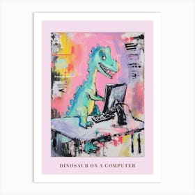 Abstract Dinosaur On The Computer Paint Splash Pink 1 Poster Art Print