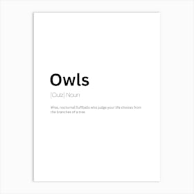 Owls Definition Meaning 1 Art Print