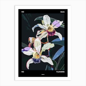 No Rain No Flowers Poster Orchid 1 Art Print