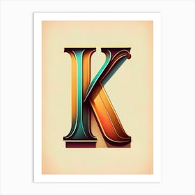 K, Letter, Alphabet Retro Drawing 2 Art Print