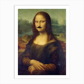 Funny Mona Lisa Moustache Internet Meme Portrait Art Print