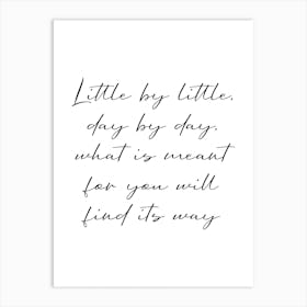 Little By Little Art Print