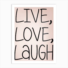 Live Love Laugh 3 Poster