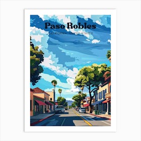 El Paso De Robles California Travel Art Art Print