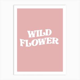 Wild Flower Art Print