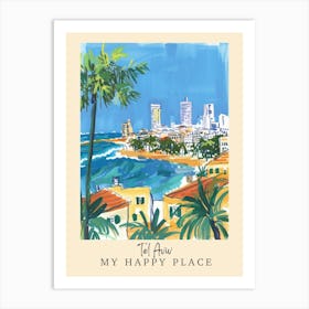 My Happy Place Tel Aviv 3 Travel Poster Art Print