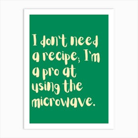 Microwave Pro Green Kitchen Typography Art Print