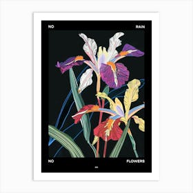 No Rain No Flowers Poster Iris 2 Art Print