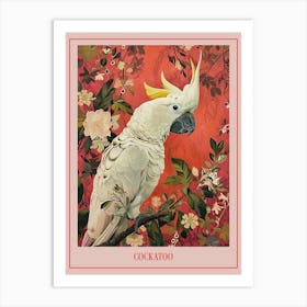 Floral Animal Painting Cockatoo 3 Poster Art Print