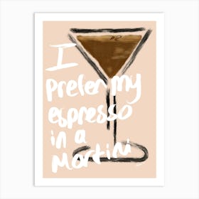 Espresso Martini - Cocktail Quote Artwork Art Print